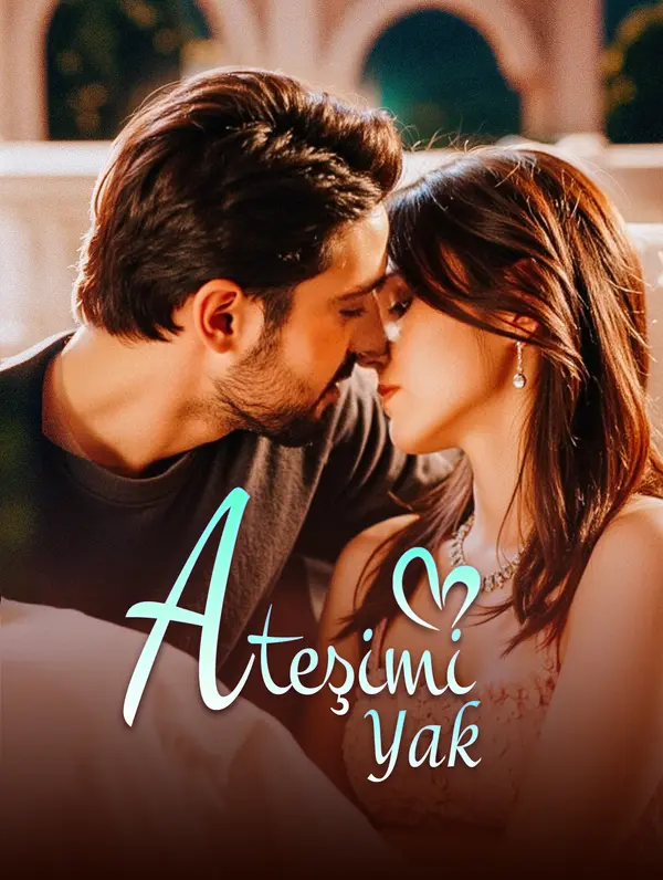 Ateşimi Yak (Türkçe Dublaj)
