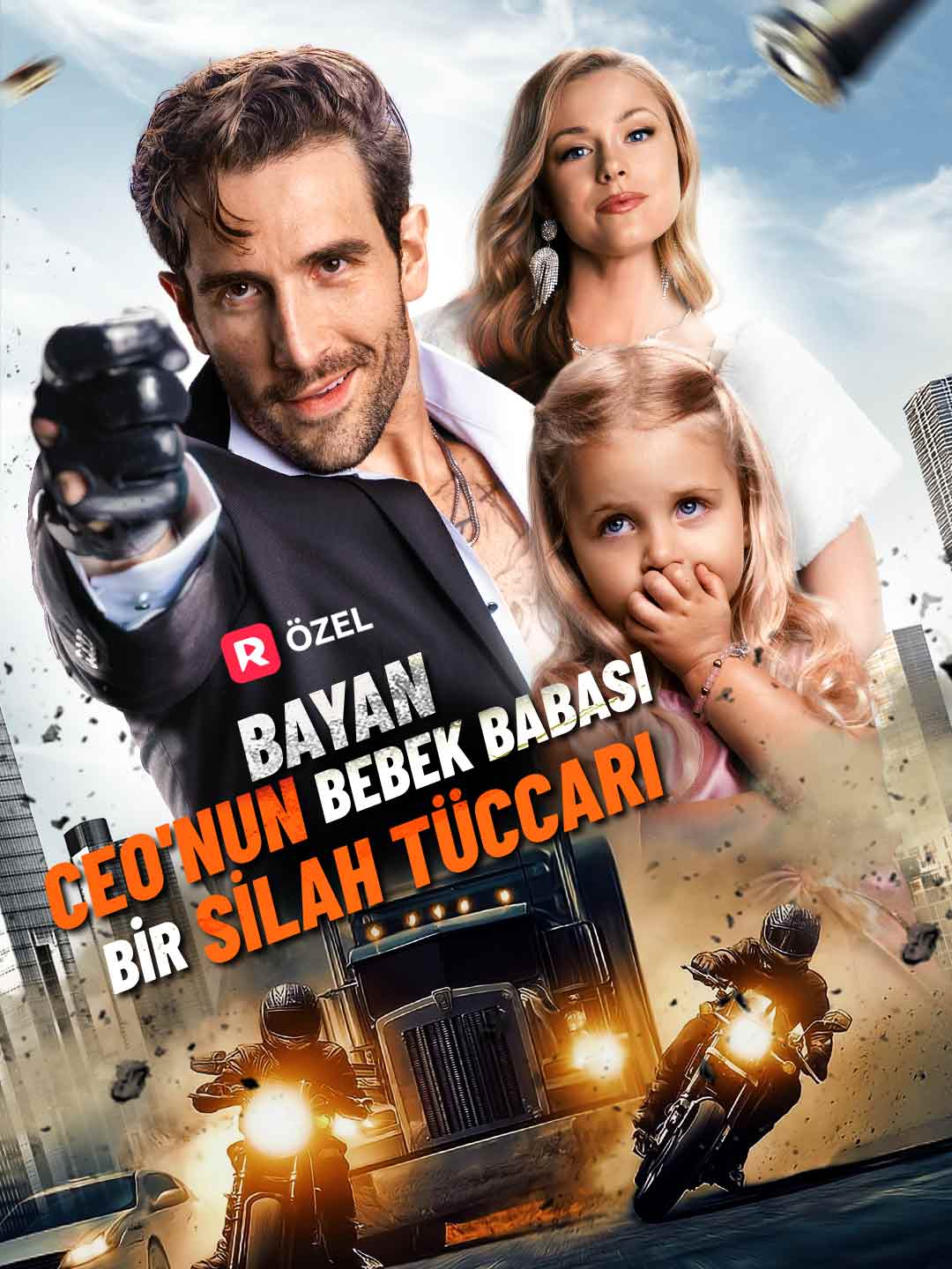 Bayan Ceo'nun Bebek Babası Bir Silah Tüccarı afişi