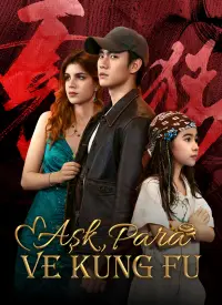 Aşk, Para ve Kung Fu (Türkçe Dublaj) afişi