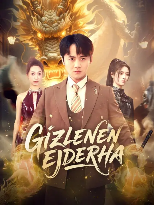 Gizlenen Ejderha (Türkçe Dublaj) afişi