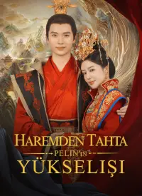 Haremden Tahta: Pelin'in Yükselişi (Türkçe Dublaj) afişi