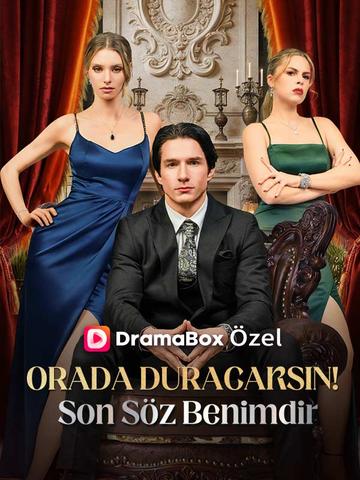 Orada Duracaksın! Son Söz (Türkçe Dublaj) afişi
