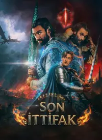 Son İttifak (Türkçe Dublaj) afişi