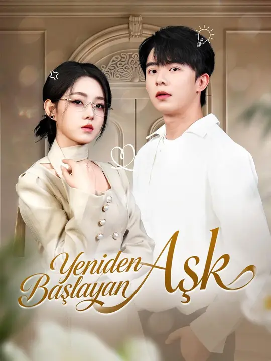 Yeniden Başlayan Aşk (Türkçe Dublaj) afişi