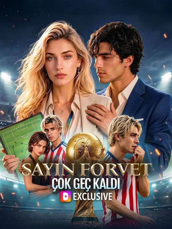 Sayın Forvet, Çok Geç Kaldı afişi
