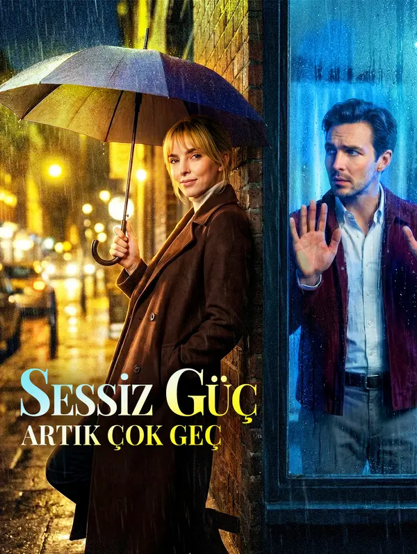 Sessiz Güç: Artik Çok Geç afişi